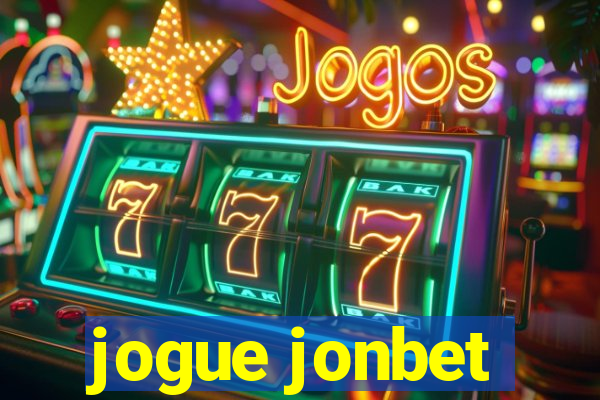 jogue jonbet